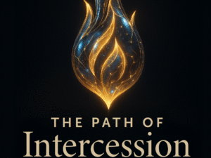 The Path of Intercession